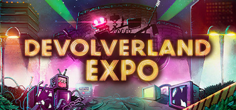 Devolverland Expo-好欧游戏仓库