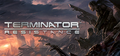终结者:抵抗/Terminator: Resistance(更新集成新内容潜入者)-好欧游戏仓库