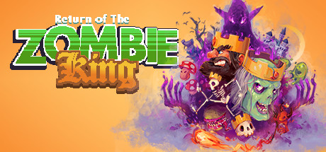 僵尸王归来/Return Of The Zombie King（v07.01.2020）-好欧游戏仓库