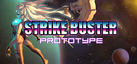 强袭人形：原体/Strike Buster Prototype-好欧游戏仓库
