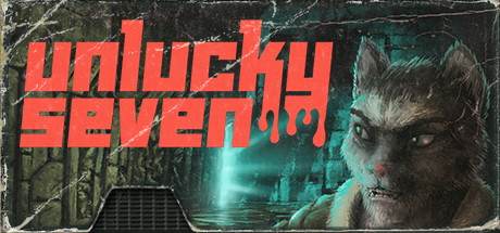 厄运七人组/Unlucky Seven下载 - 好欧游戏仓库