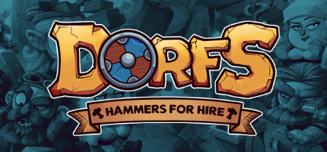 Dorfs：铁锤待租/Dorfs: Hammers for Hire-好欧游戏仓库