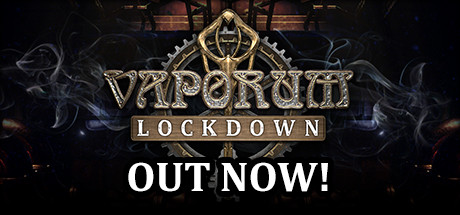 蒸汽地牢:封锁/Vaporum: Lockdown下载 - 好欧游戏仓库