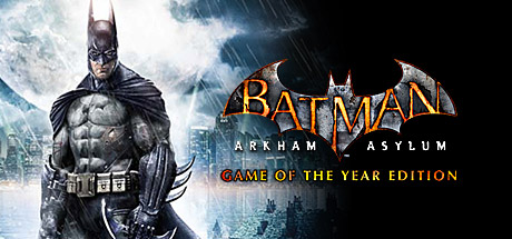 蝙蝠侠之阿卡姆疯人院年度版/Batman: Arkham Asylum Game of the Year Edition-好欧游戏仓库