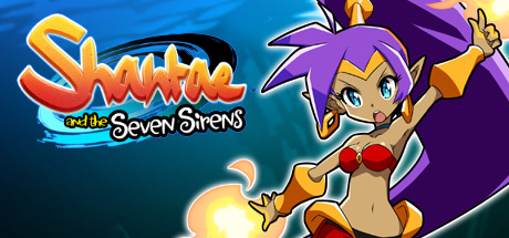 桑塔和七赛莲/Shantae and the Seven Sirens下载 - 好欧游戏仓库