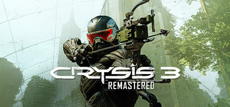 孤岛危机3:重制版/Crysis 3 Remastered(Build.9460220-光追+4K)-好欧游戏仓库