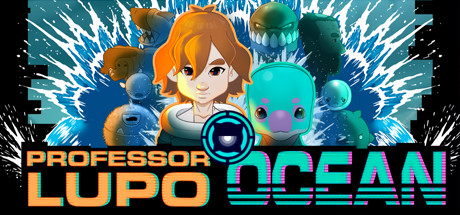 卢波教授:星际之海/Professor Lupo: Ocean(v5621176)-好欧游戏仓库
