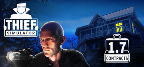 盗贼模拟/Thief Simulator(更新豪华住宅DLC)-好欧游戏仓库