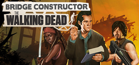 桥梁建筑师:行尸走肉/Bridge Constructor: The Walking Dead下载 - 好欧游戏仓库