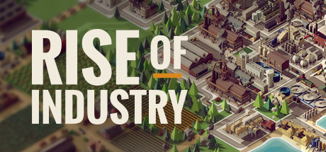 工业崛起/Rise of Industry下载 - 好欧游戏仓库