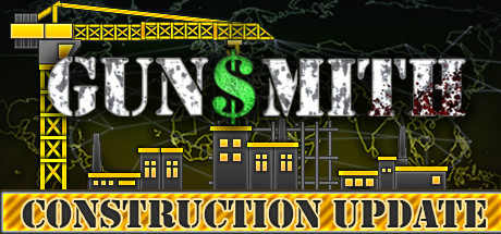 枪械匠/Gunsmith下载 - 好欧游戏仓库