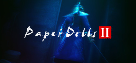 纸人2+1/Paper Dolls:Original(更新V1.10逃出生天+殷家连战)-好欧游戏仓库