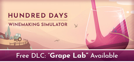 酿造物语/百日：酿酒模拟器/Hundred Days - Winemaking Simulator(更新Build.17480607)-好欧游戏仓库