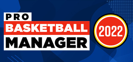 职业篮球经理2022/Pro Basketball Manager 2022-好欧游戏仓库