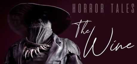 恐怖故事：葡萄酒/HORROR TALES: The Wine-好欧游戏仓库