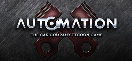自动化：汽车公司大亨游戏/Automation - The Car Company Tycoon Game-好欧游戏仓库