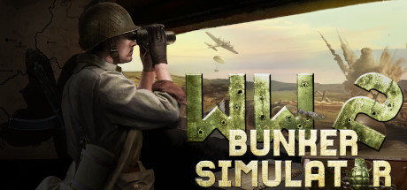 二战地堡模拟器/WW2: Bunker Simulator（更新荒野狩猎DLC）-好欧游戏仓库