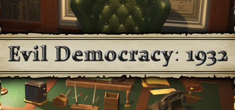 邪恶的民主：1932年/Evil Democracy: 1932（更新V1.12-辩论）-好欧游戏仓库