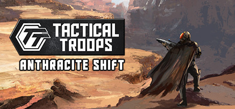 战术部队：无烟变换/Tactical Troops: Anthracite Shift-好欧游戏仓库