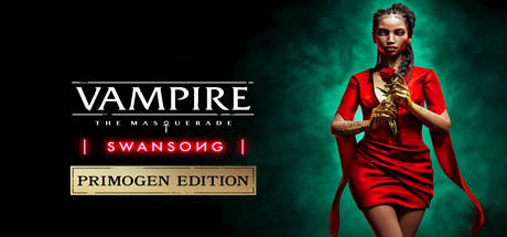 吸血鬼：避世血族绝唱/Vampire: The Masquerade—Swansong-好欧游戏仓库
