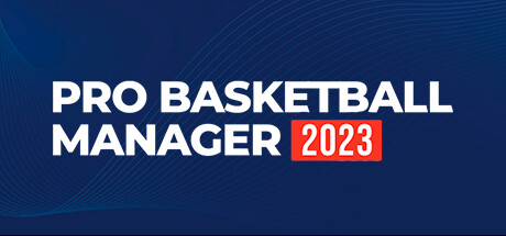 职业篮球经理2023/Pro Basketball Manager 2023-好欧游戏仓库