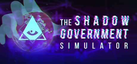 影子政府模拟器影子内阁模拟器/The Shadow Government Simulator-好欧游戏仓库