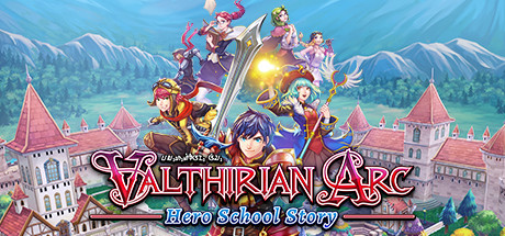 魔法学院：英雄校园物语/Valthirian Arc Hero School-好欧游戏仓库