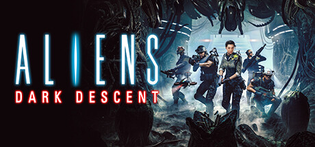 异形:坠入黑暗/Aliens Dark Descent-好欧游戏仓库