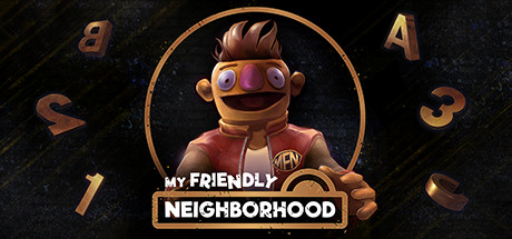 我的好邻居/My Friendly Neighborhood下载 - 好欧游戏仓库