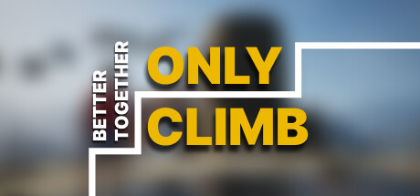 只有攀登：一起更好/Only Climb Better Together-好欧游戏仓库