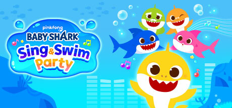 鲨鱼宝宝：唱歌游泳派对/Baby Shark Sing & Swim Party-好欧游戏仓库