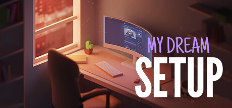 我的梦想卧室/My Dream Setup （更新v06.01.2024）-好欧游戏仓库