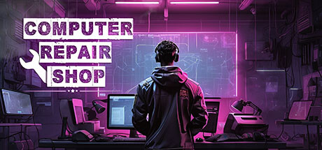 电脑维修店/Computer Repair Shop-好欧游戏仓库