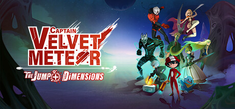 丝绒流星队长：少年Jump+双重空间 /Captain Velvet Meteor: The Jump+ Dimensions-好欧游戏仓库