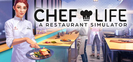 厨师生活餐厅模拟器/Chef Life A Restaurant Simulator （更新v20.02.2024）-好欧游戏仓库