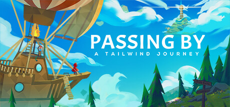 信风的风信 / Passing By - A Tailwind Journey-好欧游戏仓库