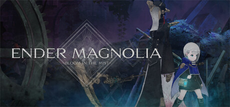 终焉之玛格诺利亚:雾中之花 /ENDER MAGNOLIA: Bloom in the Mist-好欧游戏仓库