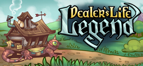 当铺人生传奇/Dealer's Life Legend下载 - 好欧游戏仓库