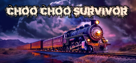 ChooChoo幸存者/Choo Choo Survivor下载 - 好欧游戏仓库