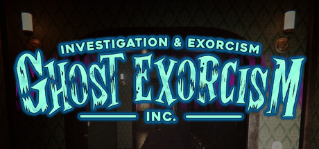 驱鬼公司/Ghost Exorcism INC.-好欧游戏仓库