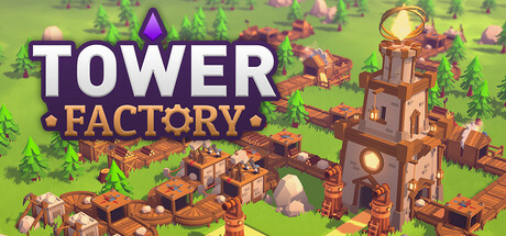塔工厂/Tower Factory-好欧游戏仓库