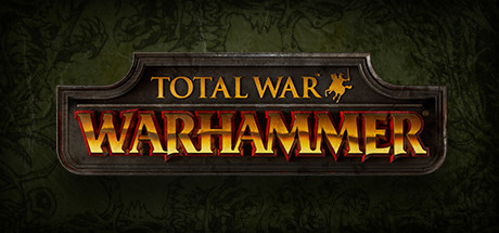战锤：全面战争/Total War: WARHAMMER-好欧游戏仓库
