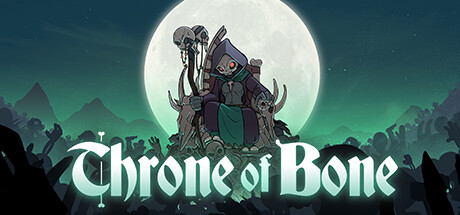 白骨王座/Throne of Bone-好欧游戏仓库