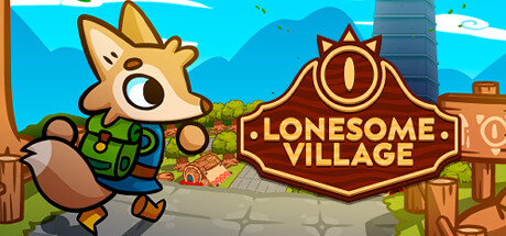 寂寞的村庄/Lonesome Village下载 - 好欧游戏仓库