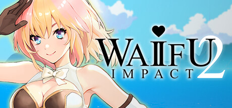 次元姬大冒险2/WAIFU IMPACT 2下载 - 好欧游戏仓库