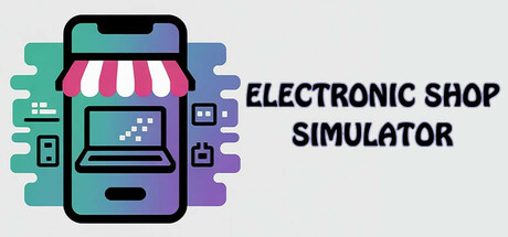 电子商店模拟器/Electronic shop simulator-好欧游戏仓库