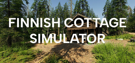 芬兰小屋模拟器/Finnish Cottage Simulator-好欧游戏仓库