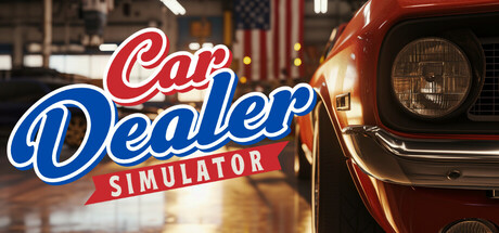 汽车经销商模拟器/Car Dealer Simulator-好欧游戏仓库