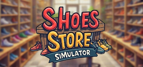 鞋店模拟器/Shoes Store Simulator-好欧游戏仓库