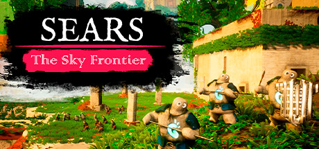 希尔斯:天空边境/Sears: The Sky Frontier下载 - 好欧游戏仓库